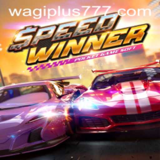 SpeedWinner: A High-Octane Adventure with WAGIPLUS